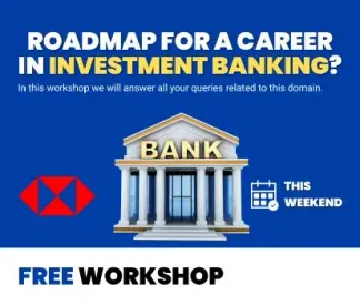 Free workshop on How to Make a Career in Investment Banking ?