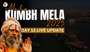 Maha Kumbh Mela 2025 Day 13 Live Updates