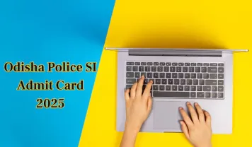 Odisha Police SI Admit Card 2025 Released