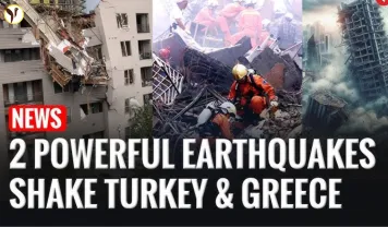 Turkey & Greece Earthquake