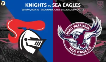 Knights vs Sea Eagles