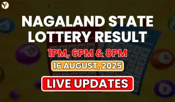 Nagaland State Lottery Result Today 8 PM 16 August, 2025