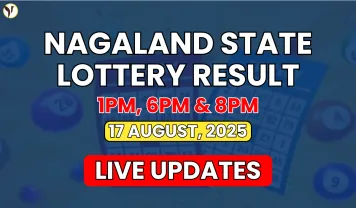 Nagaland State Lottery Result Today 8 PM 17 August, 2025