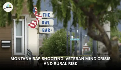 Montana Bar Shooting: Veteran Mind Crisis and Rural Risk