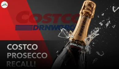 Is Your Costco Prosecco About To Explode Find Out Now