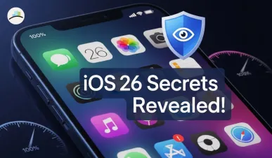 iOS 26 Privacy: Apple’s Biggest Secret Finally Revealed