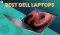 Top Dell Laptops for Everyday Use in 2025