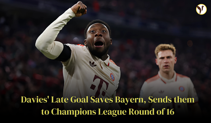 Davies' Late Goal Saves Bayern, Sends them to Champions League Round of 16