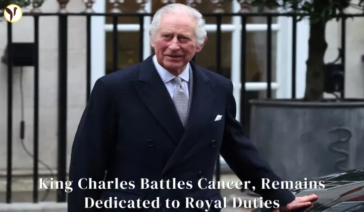 King Charles Battles Cancer, Remains Dedicated to Royal Duties