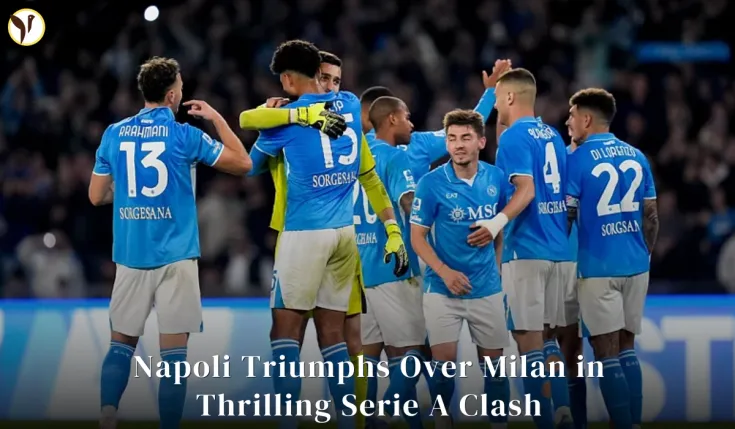 Napoli Triumphs Over Milan