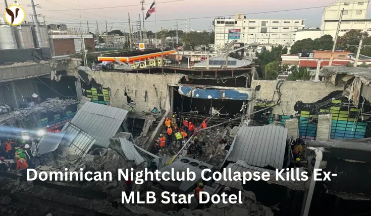 Dominican Nightclub Collapse Kills Ex-MLB Star Dotel