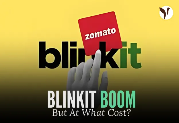Blinkit Boom, But At What Cost?