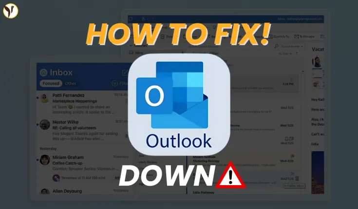 Microsoft Outlook Down, How to Fix