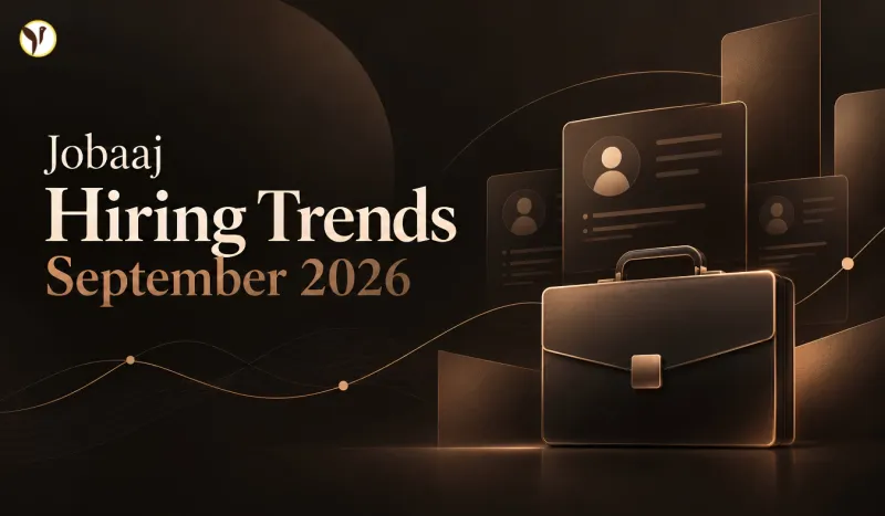 Jobaaj Hiring Trends September 2026 